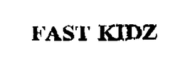 FAST KIDZ trademark