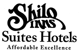 SHILO INNS SUITES HOTELS AFFORDABLE EXCELLENCE trademark