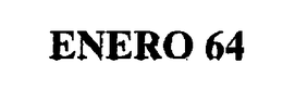 ENERO 64 trademark