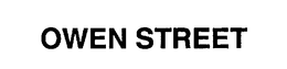 OWEN STREET trademark