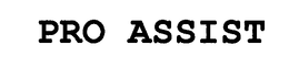 PRO ASSIST trademark