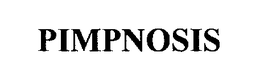 PIMPNOSIS trademark