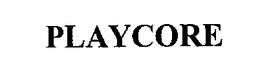PLAYCORE trademark