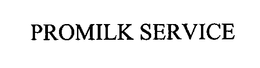 PROMILK SERVICE trademark