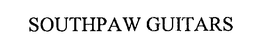 SOUTHPAW GUITARS trademark