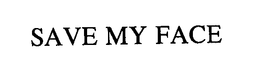 SAVE MY FACE trademark