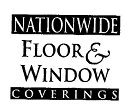 NATIONWIDE FLOOR & WINDOW COVERINGS trademark