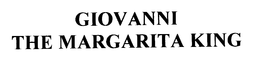 GIOVANNI THE MARGARITA KING trademark