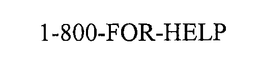 1-800-FOR-HELP trademark