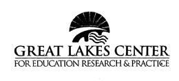 GREAT LAKES CENTER FOR EDUCATION RESEARCH & PRACTICE trademark