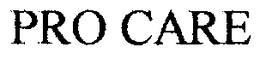PRO CARE trademark