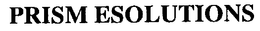 PRISM ESOLUTIONS trademark