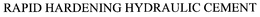RAPID HARDENING HYDRAULIC CEMENT trademark