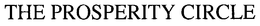 THE PROSPERITY CIRCLE trademark
