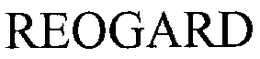 REOGARD trademark