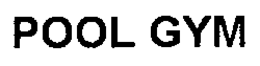 POOL GYM trademark