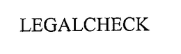 LEGALCHECK trademark