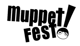 MUPPET FEST! trademark