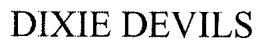 DIXIE DEVILS trademark