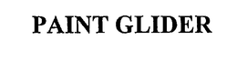 PAINT GLIDER trademark