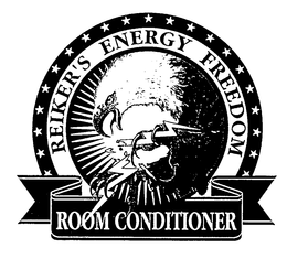 REIKER'S ENERGY FREEDOM ROOM CONDITIONER trademark