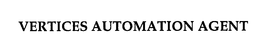 VERTICES AUTOMATION AGENT trademark