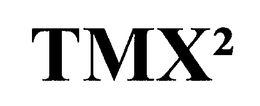 TMX2 trademark