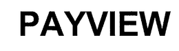 PAYVIEW trademark
