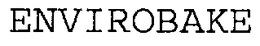 ENVIROBAKE trademark