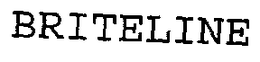 BRITELINE trademark