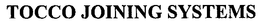 TOCCO JOINING SYSTEMS trademark