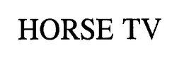 HORSE TV trademark
