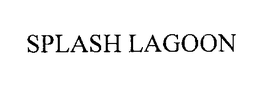 SPLASH LAGOON trademark