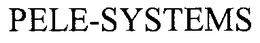 PELE-SYSTEM trademark
