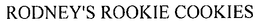 RODNEY'S ROOKIE COOKIES trademark