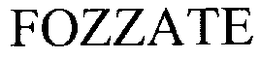 FOZZATE trademark