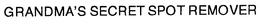 GRANDMA'S SECRET SPOT REMOVER trademark