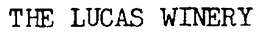 THE LUCAS WINERY trademark