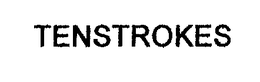 TENSTROKES trademark