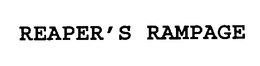 REAPER'S RAMPAGE trademark