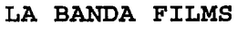 LA BANDA FILMS trademark