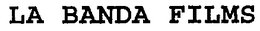 LA BANDA FILMS trademark