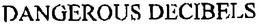 DANGEROUS DECIBELS trademark