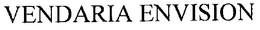 VENDARIA ENVISION trademark