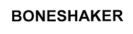 BONESHAKER trademark