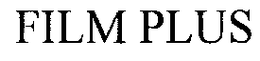 FILM PLUS trademark