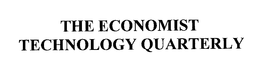 THE ECONOMIST TECHNOLOGY QUARTERLY trademark