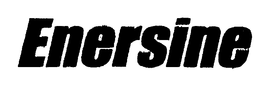 ENERSINE trademark