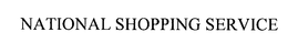 NATIONAL SHOPPING SERVICE trademark