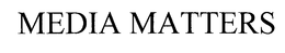 MEDIA MATTERS trademark